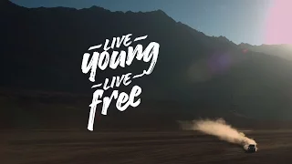 ‘Live Young, Live Free’ TV Ad Sequel- Over 7.5 million views!