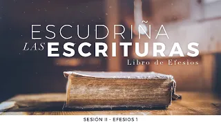 Efesios 1 - Pastor Miguel Núñez