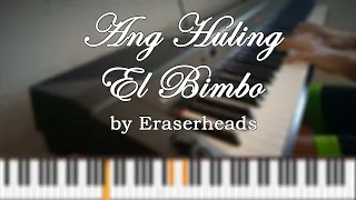 Eraserheads - Ang Huling El Bimbo (Piano Cover)