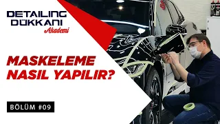 Polisaj Öncesi Son Adım! Maskeleme | Detailing Dükkanı’nda “Nasıl Yapıyoruz" Eğitim Serisi|Bölüm #09