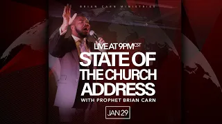 The State of the Church Address with Prophet Brian Carn