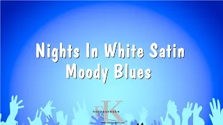 Nights In White Satin - Moody Blues (Karaoke Version)