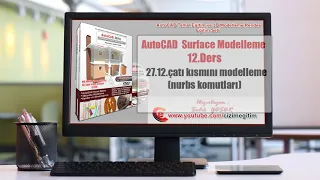 AutoCAD Surface Modelleme-27.bölüm-12.ders çatı kısmını modelleme (nurbs komutları)