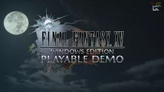 Final Fantasy XV: Windows Edition Demo - Chapter 1 (Part 1 - 4K 60FPS GTX 1080 TI)