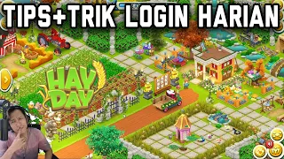 Tips dan trik login harian | HAY DAY INDONESIA