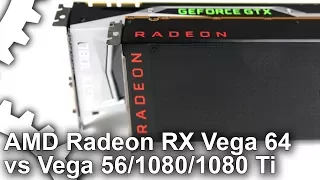 [4K] Radeon RX Vega 64 vs GTX 1080/ GTX 1080 Ti/ RX Vega 56 Gaming Benchmarks