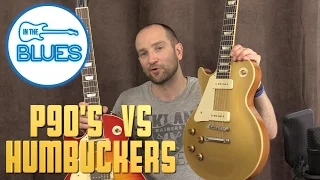 P90 Pickups vs Humbucker Pickups