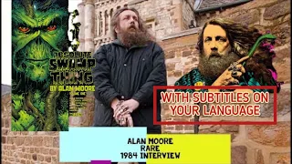 RARE ALAN MOORE INTERVIEW FROM 1984 WITH SUBTITLES #ALAN MOORE  MAGIC ALAN MOORE MAGICK