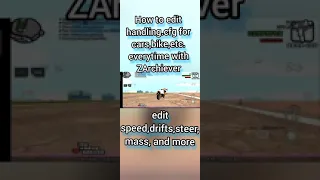 How to edit handling.cfg for GTA SA and SA-MP(for cars,bike,etc.) everytime with ZArchiever(MOBILE).