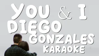 YOU AND I - DIEGO GONZALEZ KARAOKE INSTRUMENTAL