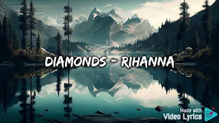 Rihanna - Diamonds lyrical video | Lyrical Beats