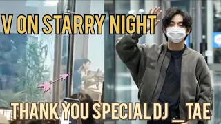 Starry night with DJ  taehyung