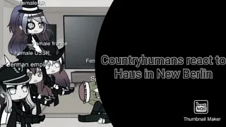 Countryhumans React to Haus in new berlin