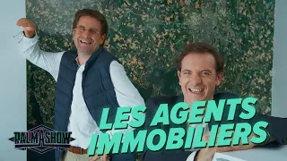 Les agents immobiliers - Palmashow