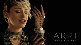 ARPI - Sari Sirun Yar / Սարի սիրուն յար