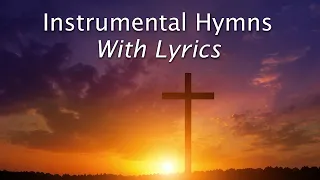 Instrumental Worship with Lyrics - 3 Hours of Popular Hymns Played on Guitar