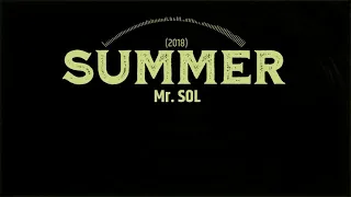 Mr. SOL - Summer 🎧 #Electro #Freestyle #Music 🎧