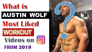 Austin Wolf in Instagram: Most liked workout videos ★ 2019 | Adult Actor