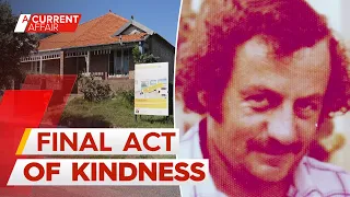 The incredible legacy Sydney man left charity | A Current Affair
