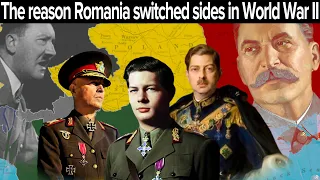 The reason Romania switched sides in World War II