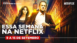 LANÇAMENTOS NETFLIX DA SEMANA (9 a 15 setembro 2019)