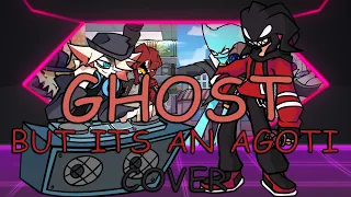 FNF GHOST But Its An Agoti Cover ft. Entity & Tabi | 1K Special