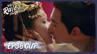 【Who Rules The World】EP38 Clip | Lanxi: "Taste the wine from my lips!" | 且试天下 | ENG SUB