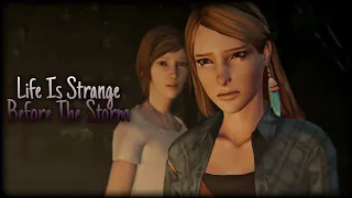 Life Is Strange: Before The Storm|| Tribute- Edit