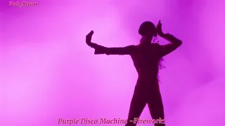 Purple Disco Machine -Fireworks