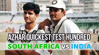 India vs South Africa | Azharuddin milestone in just 74 deliveries | Quickest Test hundred