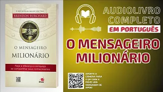 🎧AUDIOBOOK – O Mensageiro Milionário - Brendon Burchard | Áudio Livro Completo | Em Português-BR🎧