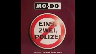 Mo-Do - Eins, Zwei, Polizei (Thomas Mune Remix)