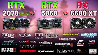 RTX 2070 SUPER vs. RTX 3060 vs. RX 6600 XT in 2023 (Test in 20 Games) 2K