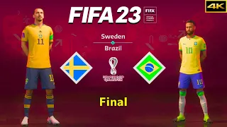 FIFA 23 - SWEDEN vs. BRAZIL - FIFA World Cup Final - Ibrahimović vs. Neymar - PS5™ [4K]