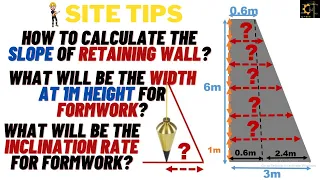 How to calculate the Slope of a Retaining Wall?|Slope in formwork | shuttering for inclined wall.