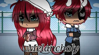 Melancholy ❌//Gacha Life//GLMV//