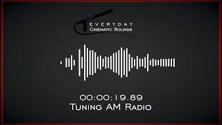 Tuning AM Radio | HQ Sound Effects