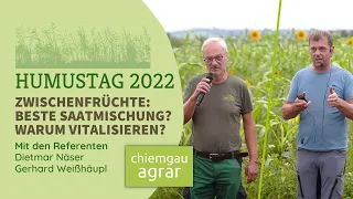 G. Weißhäupl & D. Näser: Welche Saaten als Zwischenfrüchte & warum diese vitalisiert werden sollten