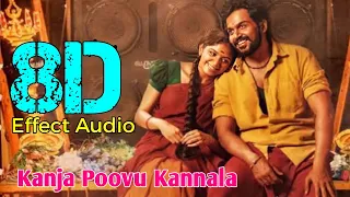 Kanja Poovu Kannala-Viruman... 8D Effect Audio song (USE IN 🎧HEADPHONE)  like and share