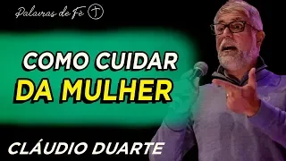 Cláudio Duarte 2020, Tente Não Rir, Como cuidar da MULHER, FÁCIL - Palavras de Fé