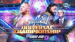 WWE WRESTLEMANIA 38 2022•Roman Reigns (c) VS Brock Lesnar•WWE UNIVERSAL CHAMPIONSHIP MATCH CARD
