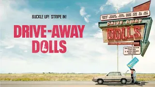 Drive-Away Dolls (2024) | trailer