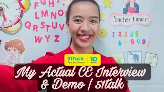 ACTUAL CE INTERVIEW AND DEMO | 51TALK