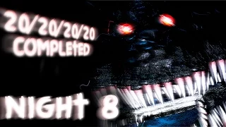 "20/20/20/20" Mode COMPLETE! (Night #8) || Five Nights At Freddy's 4