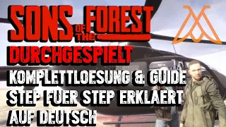 Sons of the Forest - Komplettlösung auf Deutsch | Guide für Schaufel, Keykarten, Goldrüstung & Mehr