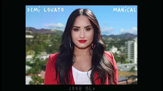 Demi Lovato - Magical (Audio) [Written by Sia]