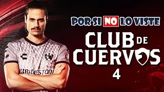 Por si no lo viste: Club de Cuervos Temporada 4