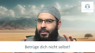 Betrüge dich nicht selbst! | Sheikh Amen Dali