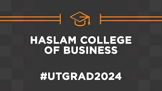 Spring 2024 Haslam College of Business Commencement