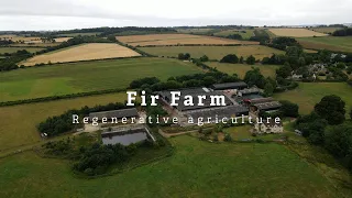 Fir Farm: Regenerative agriculture